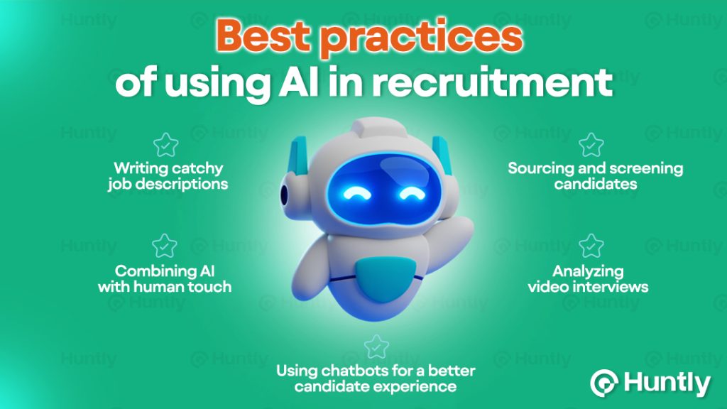 Best practices of using AI in recruitment