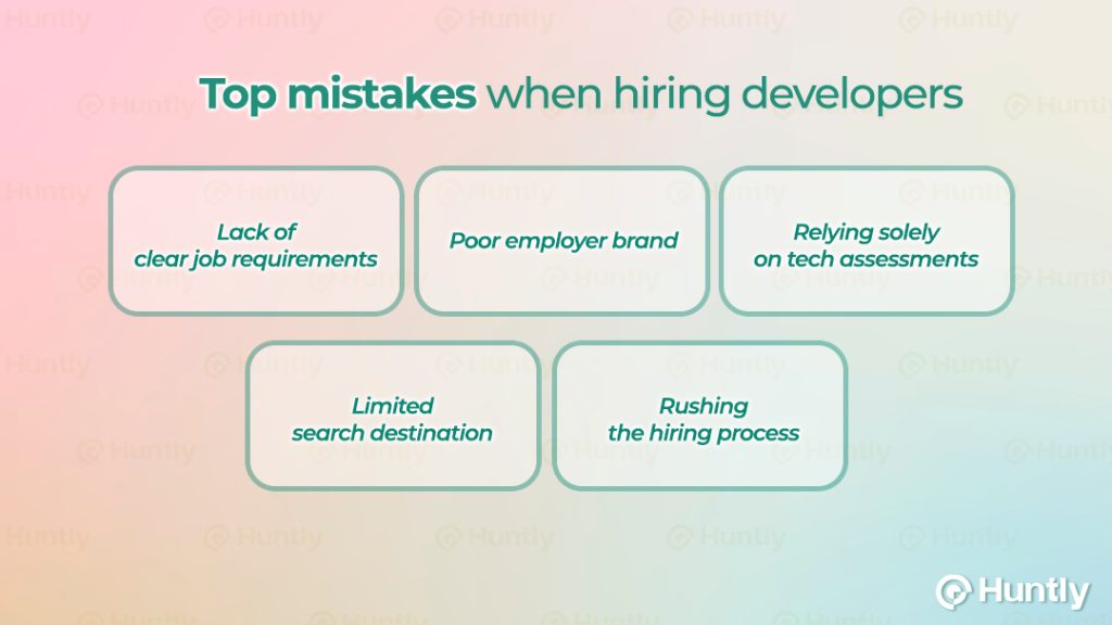 Top Mistakes When Hiring Developers