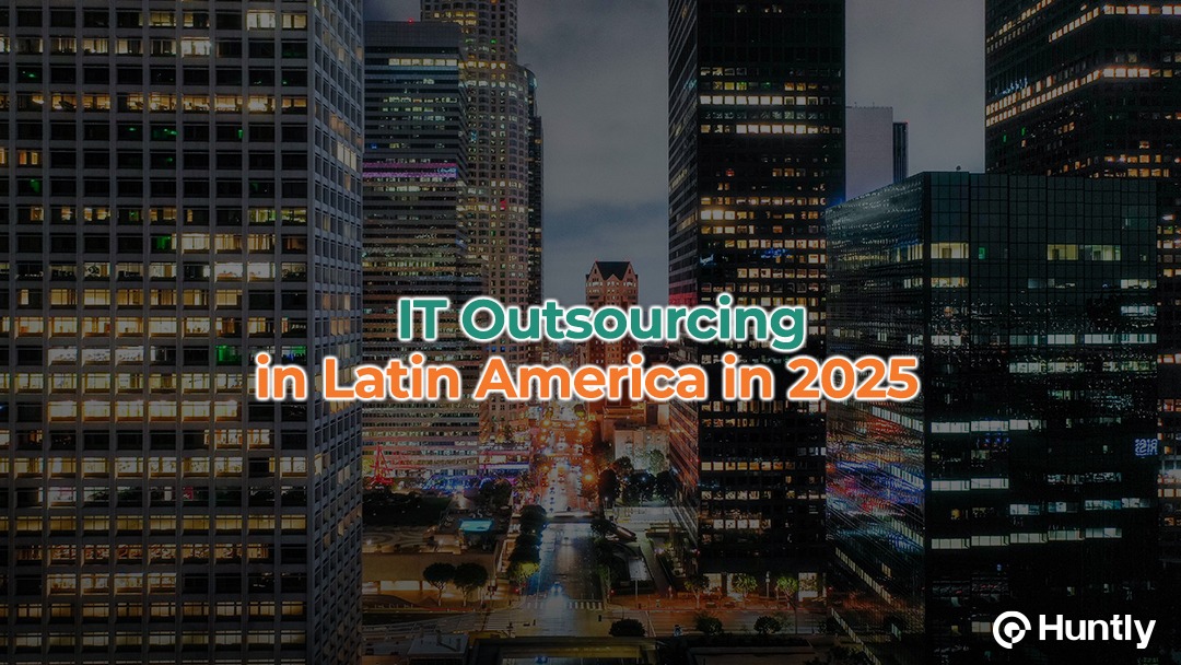 IT Outsourcing in Latin America in 2025