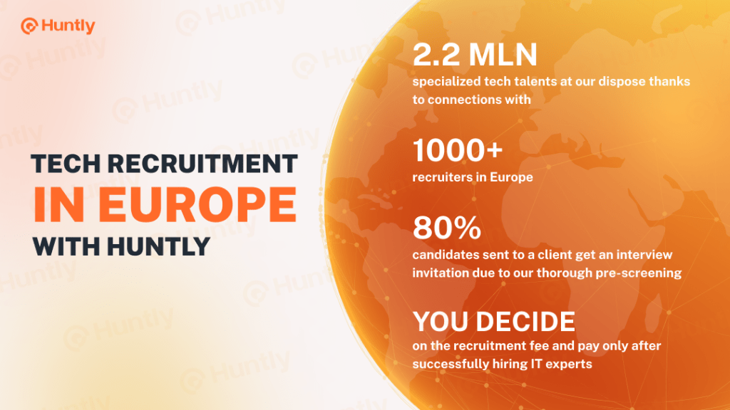 Tech recruitment in Europe with Huntly